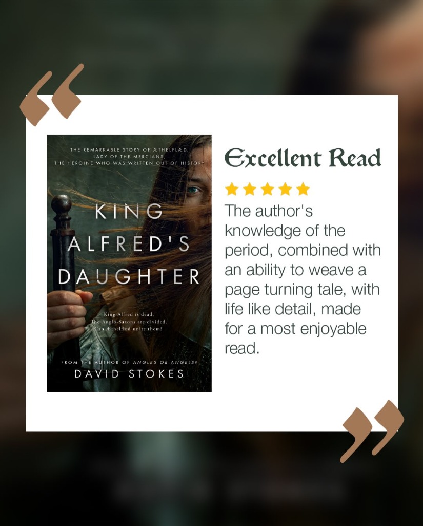 King Alfred's Daughter - Reader Praise and Reviews
